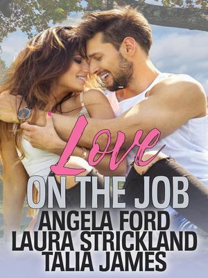 cover image of Love on the Job